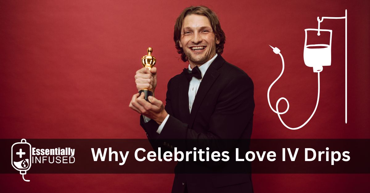 Why Celebrities Love IV Drips?