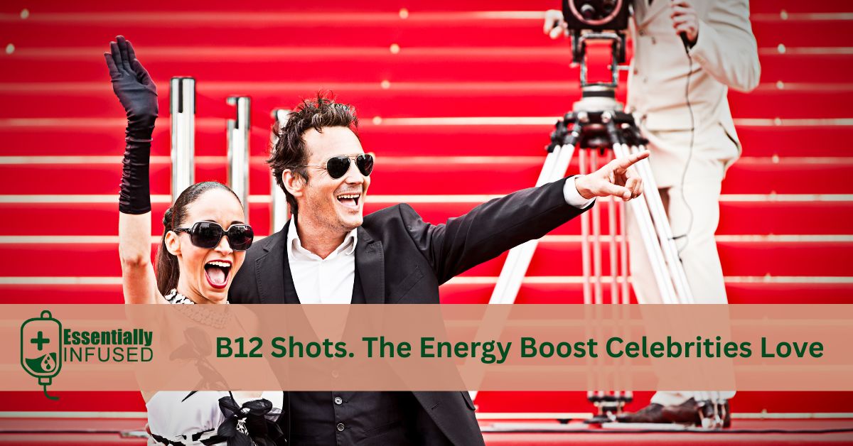 B12 Shots. The Energy Boost Celebrities Love